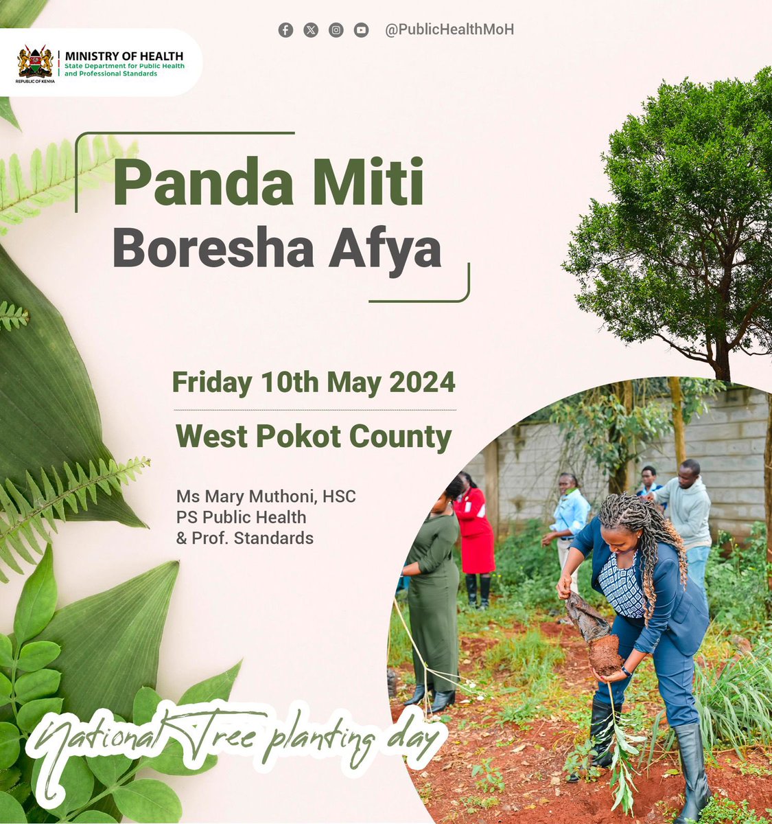 Hey there! 🌳 Welcome to West Pokot for the National Tree Planting Day. 🌲 Let's plant trees (Panda Miti) and improve health (Boresha Afya). 🍃 Can't wait to see you! 😊