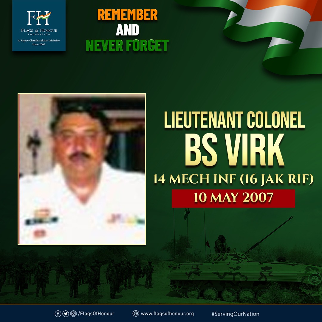 Remembering Lieutenant Colonel BS Virk, 14 MECH INF (16 JAK RIF), who passed away #OnThisDay 10 May in 2007. #RememberAndNeverForget #ServingOurNation @