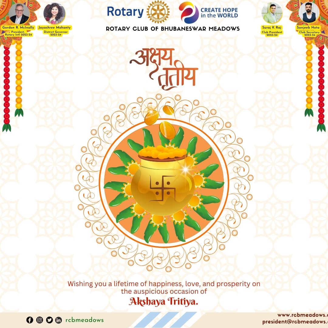Happy Akshaya Tritiya from the Rotary Club of Bhubaneswar Meadows! May this auspicious day bring unending blessings, prosperity, and joy into your lives. Let's celebrate the spirit of abundance and growth together! 🌟 #AkshayaTritiya #Prosperity #Blessings #Rotary #RCBMeadows