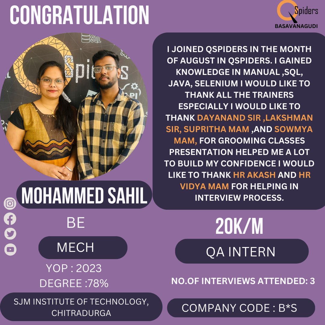 '🎉 Big shoutout to MOHAMMED SAHIL on securing a fantastic placement!

🌟 Your hard work has paid off. Congratulations and best wishes for your future endeavors! 🚀✨

#CareerSuccess #NewBeginnings #Congratulations #JobPlacement #HardWorkPaysOff #qspidersbasavanagudi #qspiders