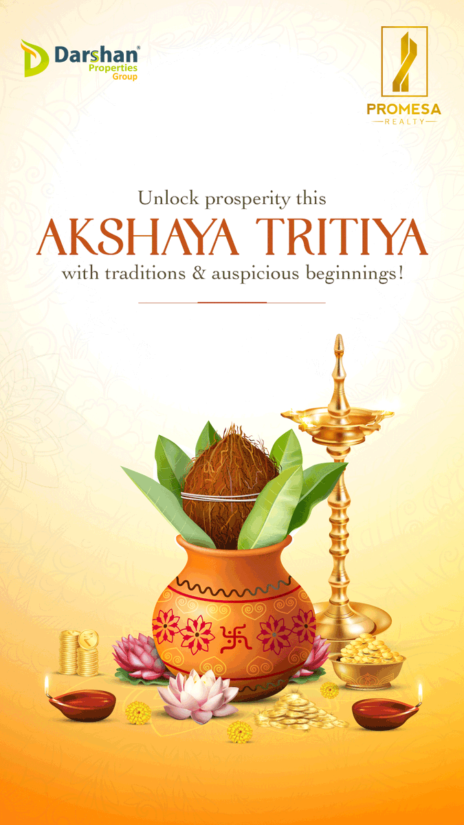 Promesa Realty wishes everyone a very Happy Akshaya Tritiya.

#PromesaRealty #Promesa #AkshayaTritiya #AuspiciousDay