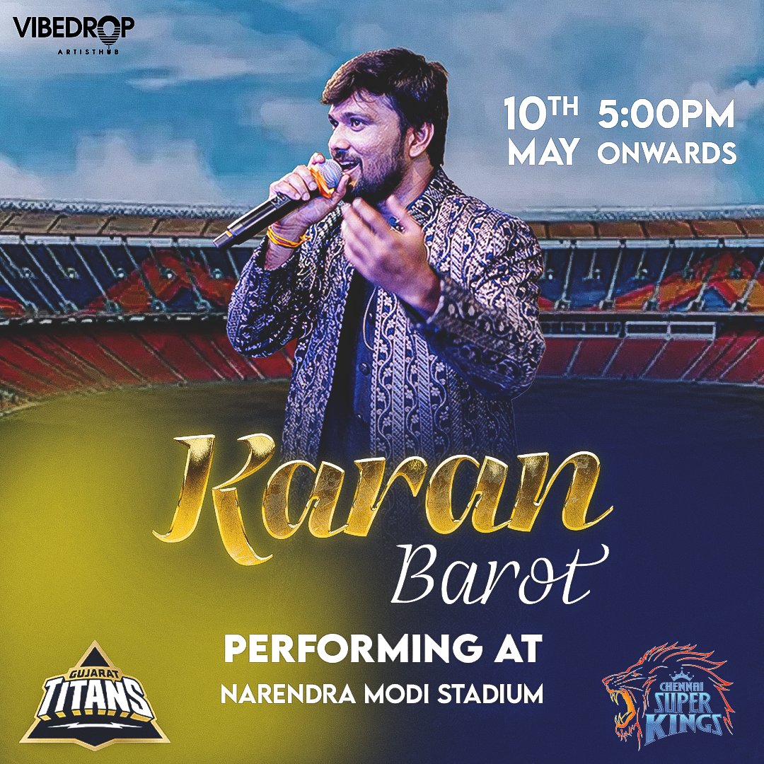 Karan Barot performing live tonight at IPL 2024 - GT vs CSK, Narendra Modi Stadium Ahmedabad. 🤩

VibeDrop with #KaranBarot for a Rocking Evening! 💥
.
.
#VibeDrop #ArtistHub #Artists #ArtistCuration #ArtistManagement #ArtistBooking #PublicEvent #IPL #GT #CSK #Gig  #Ahmedabad