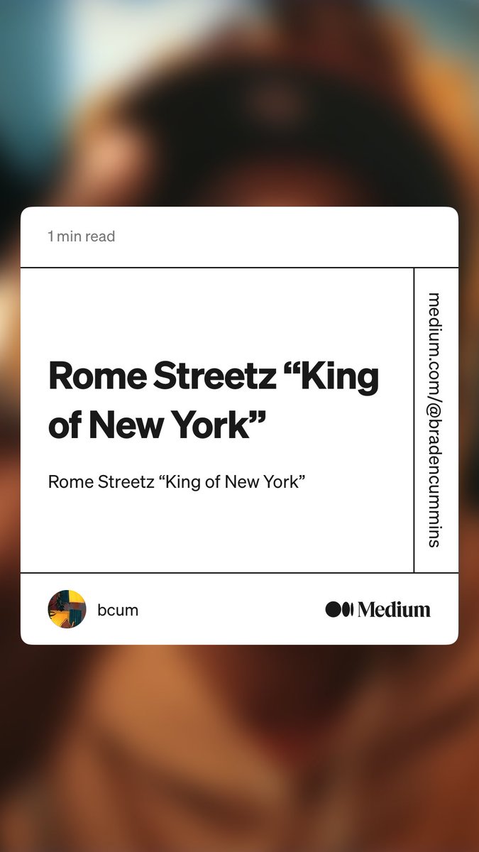 Might as well put this out here as well. Here’s me talking my talk about one of the best in the game. Enjoy. “Rome Streetz “King of New York”” by bcum medium.com/@bradencummins…