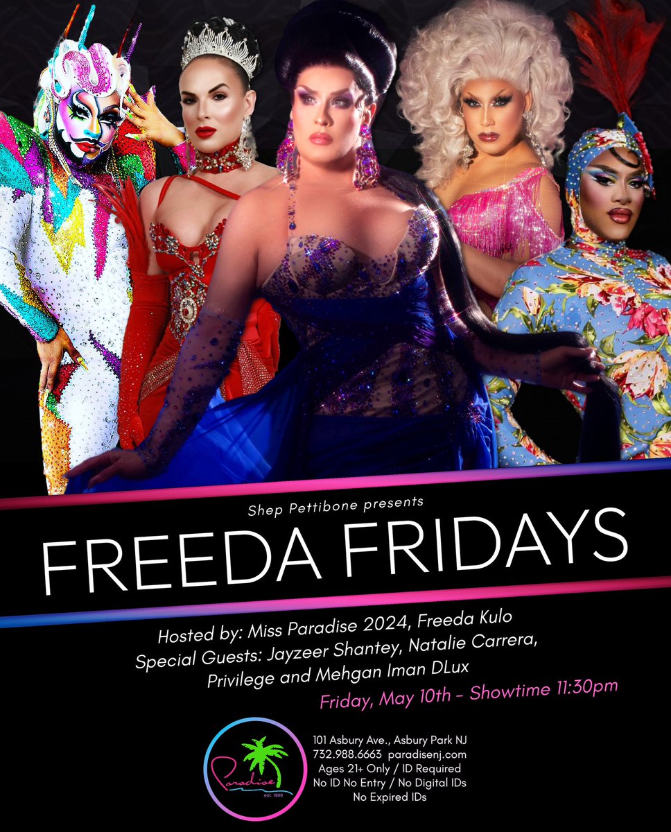 Freeda Fridays - Drag Show Friday - May 10th 😍❤️🌴 Showtime: 11:30pm Hosted by: Miss Paradise 2024 Freeda Kulo 👑 #asburyparknj #paradisenj #lgbtq #drag #dragqueen #dragrace #dragqueens #rpdr #rupaulsdragrace @ILoveGayNJ #fridaynight #FridayVibes @freedakulo