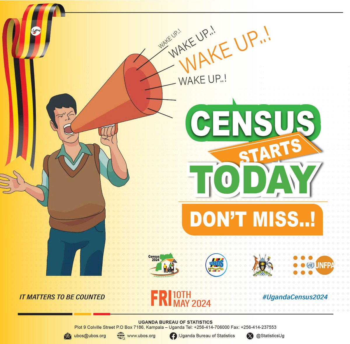 📢Good morning Uganda! 🇺🇬 It's time to rise to the occasion. Today is the day we've all been waiting for - the Census day. It's important to stay in your homes and engage in the census process. The Census is scheduled to take place from May 10th to 19th, 2024. #Ugandacensus2024…