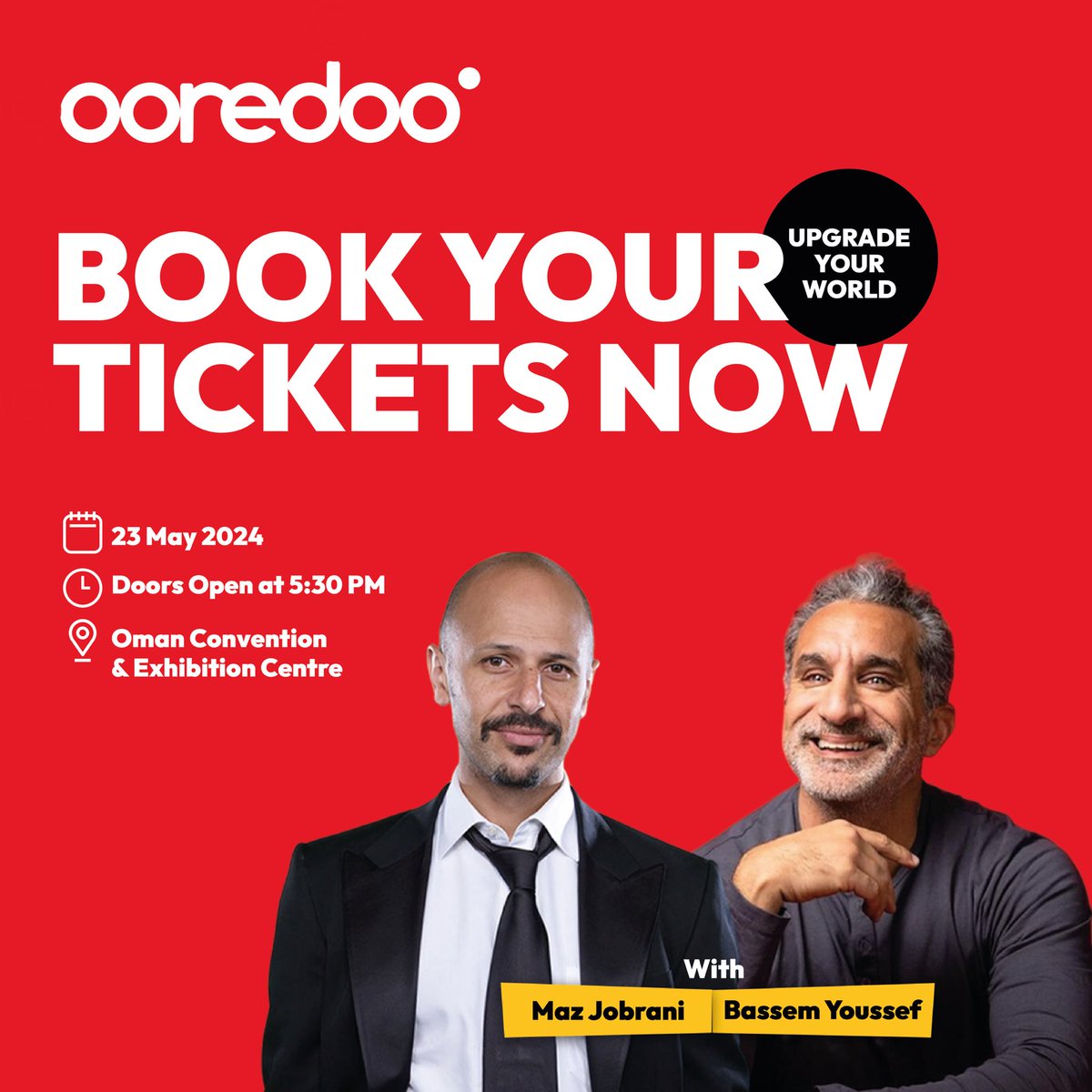 Do something fun and book your ticket for a night of laughs with Bassem Youssef and Maz Jobrani 🎭
Book your ticket via the link 

shorturl.at/ajmyC

Share this post with your family and friends and have a great time together. 👏🏻

#UpgradeYourWorld