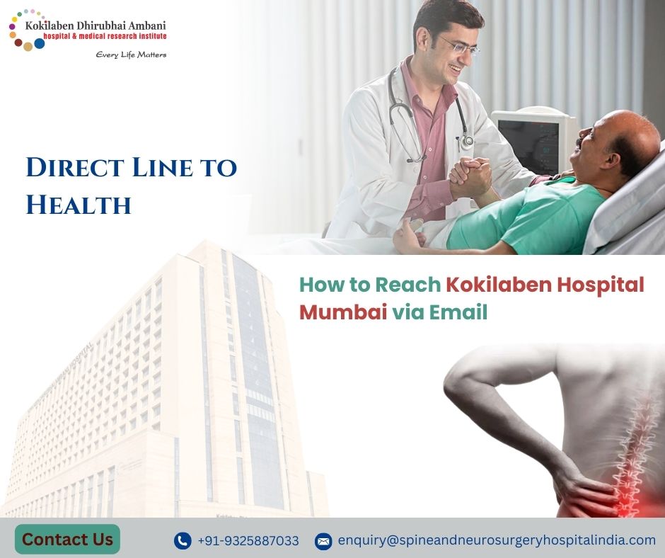 Direct Line to Health:How to Reach Kokilaben Hospital Mumbai via Email

#kokilabenhospitalmumbai #spineneurosurgery #neurospinesurgeons #bestspinedoctors #listofneurologistsurgeons 

🔗Read More Here:t.ly/dHN6f