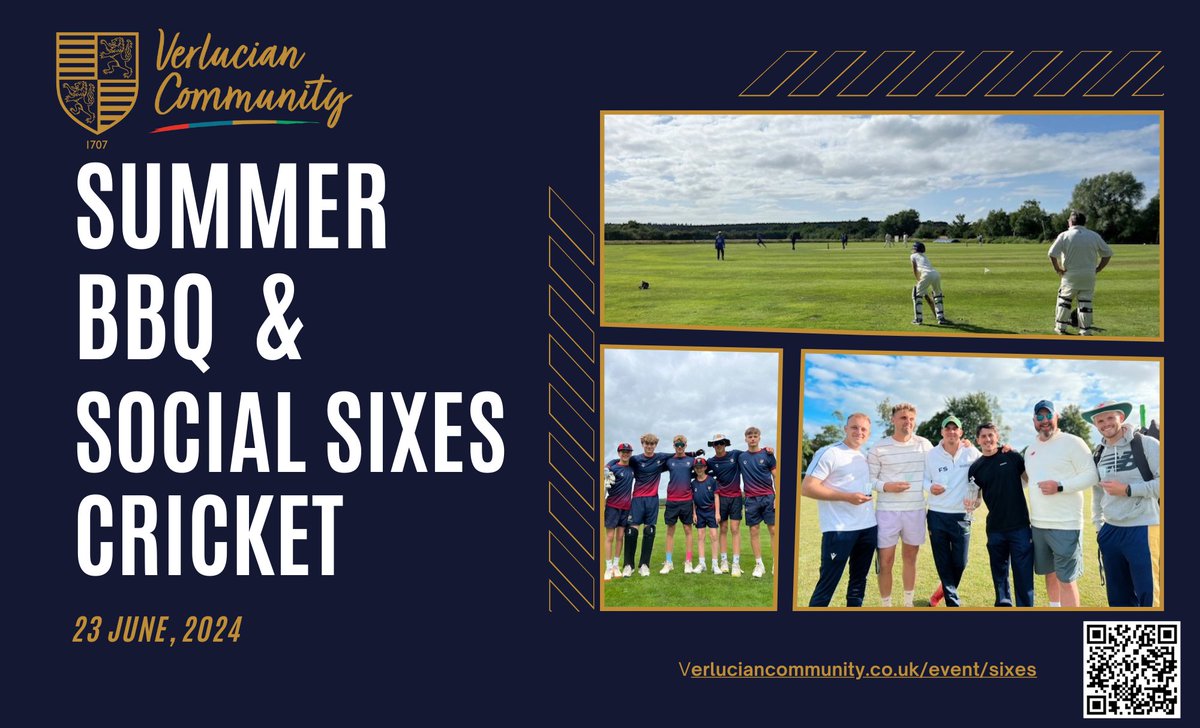 Summer BBQ and Social Sixes cricket!
Parents, pupils, OVS and staff- join us to play in a fun game of quick six a side cricket, and spectators can enjoy a day in the sun (hopefully!)  followed by a delicious BBQ- Book your free ticket here- verluciancommunity.co.uk/event/sixes