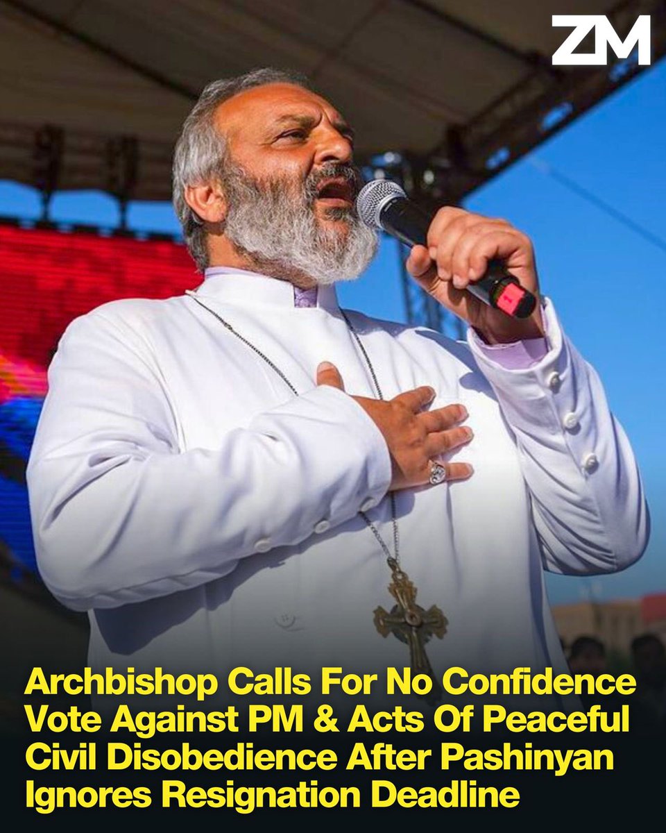 Archbishop Calls For No Confidence Vote Against PM & Acts Of Peaceful Civil Disobedience After Pashinyan Ignores Resignation Deadline