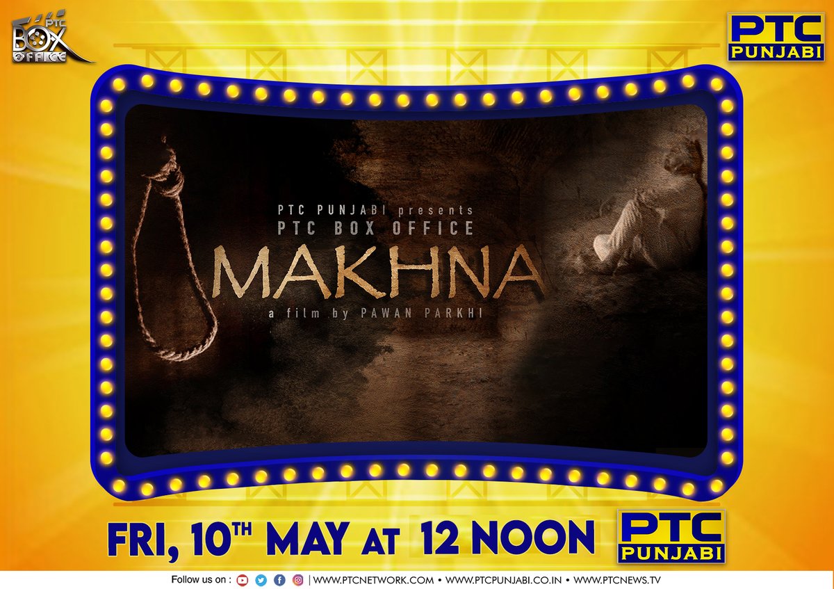Don't forget to witness another masterpiece by PTC Punjabi. Watch the PTC Box Office film 'Makhna' Today at 12:00 PM (Noon) only on PTC Punjabi. #Makhna #MakhnaPaarPunjabiMovie #MakhnaPTCBoxOfficeFilm #PTCBoxOfficeFillm2024 #LatestPunjabiFilms2024 #PunjabiFilms2024 #Punjabi #PTC…