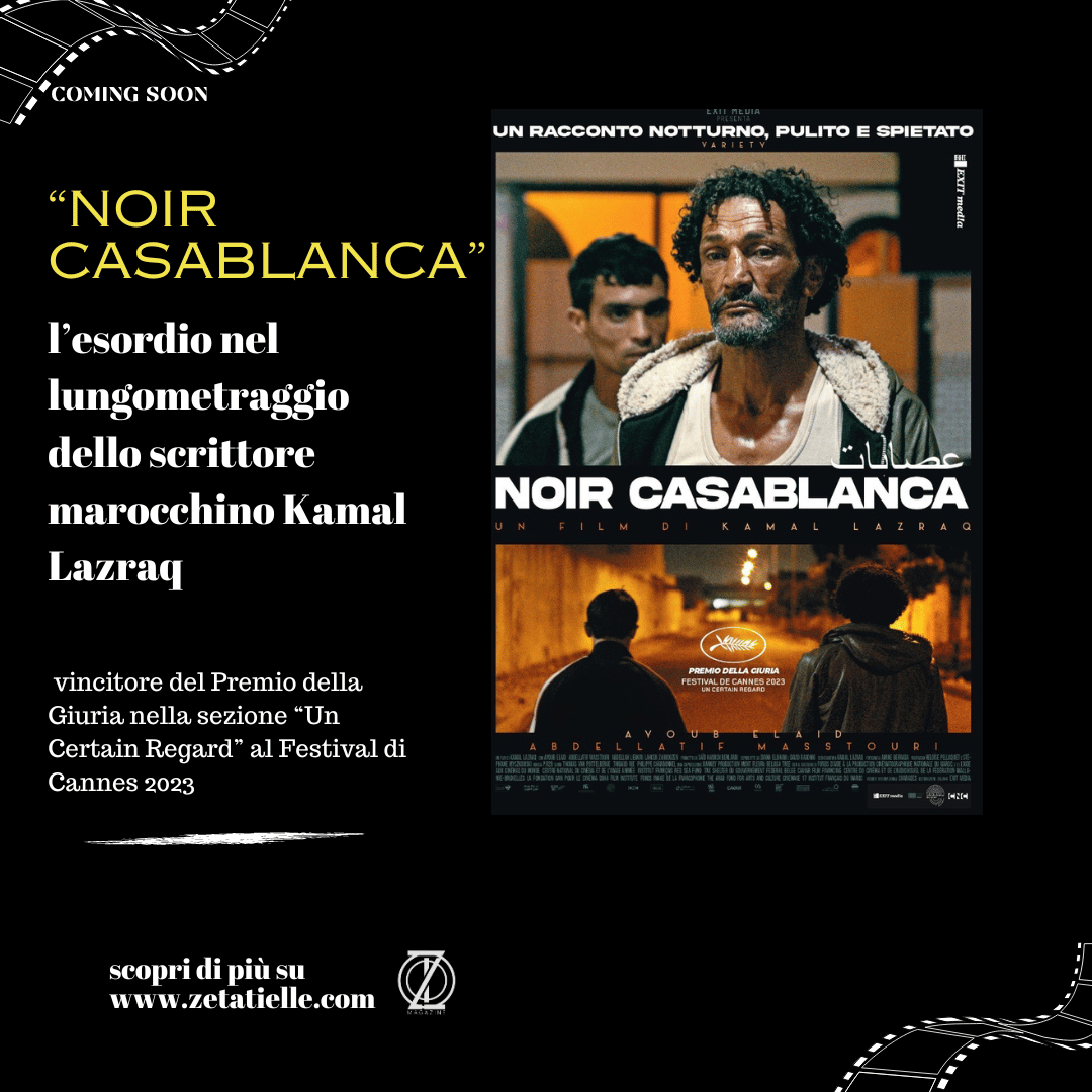 'Noir Casablanca': l'esordio nel #lungometraggio dello #scrittore marocchino #KamalLazraq. @fescaaal #cinema #FESCAAAL #noircasablanca #ZetatielleMagazine zetatielle.com/?p=172876