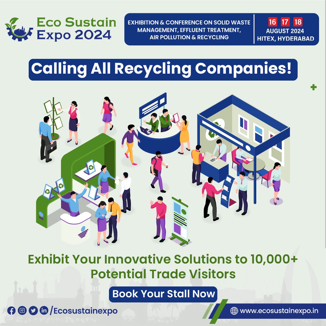 Attention all recycling companies. Step into the spotlight and showcase your innovations to 10,000+ potential trade visitors at Eco Sustain Expo.

#Innovators #Startups #recyclingcompanies #Ecoinnovators #Event #Ecosustainexpo #newtworkingevent #Telangana #WasteManagement