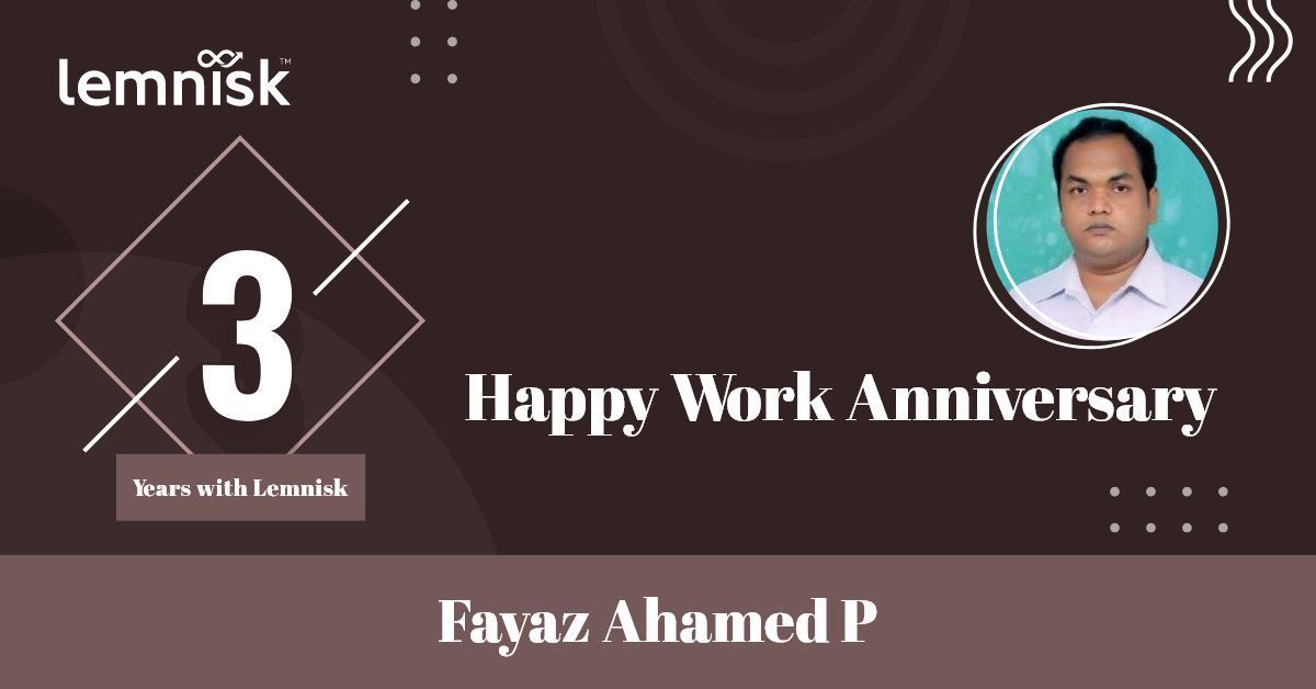 Congratulations Fayaz Ahamed P on your #workanniversary. We thank you for your invaluable contribution and efforts to the company.😊 #lifeatlemnisk #happyworkanniversary
