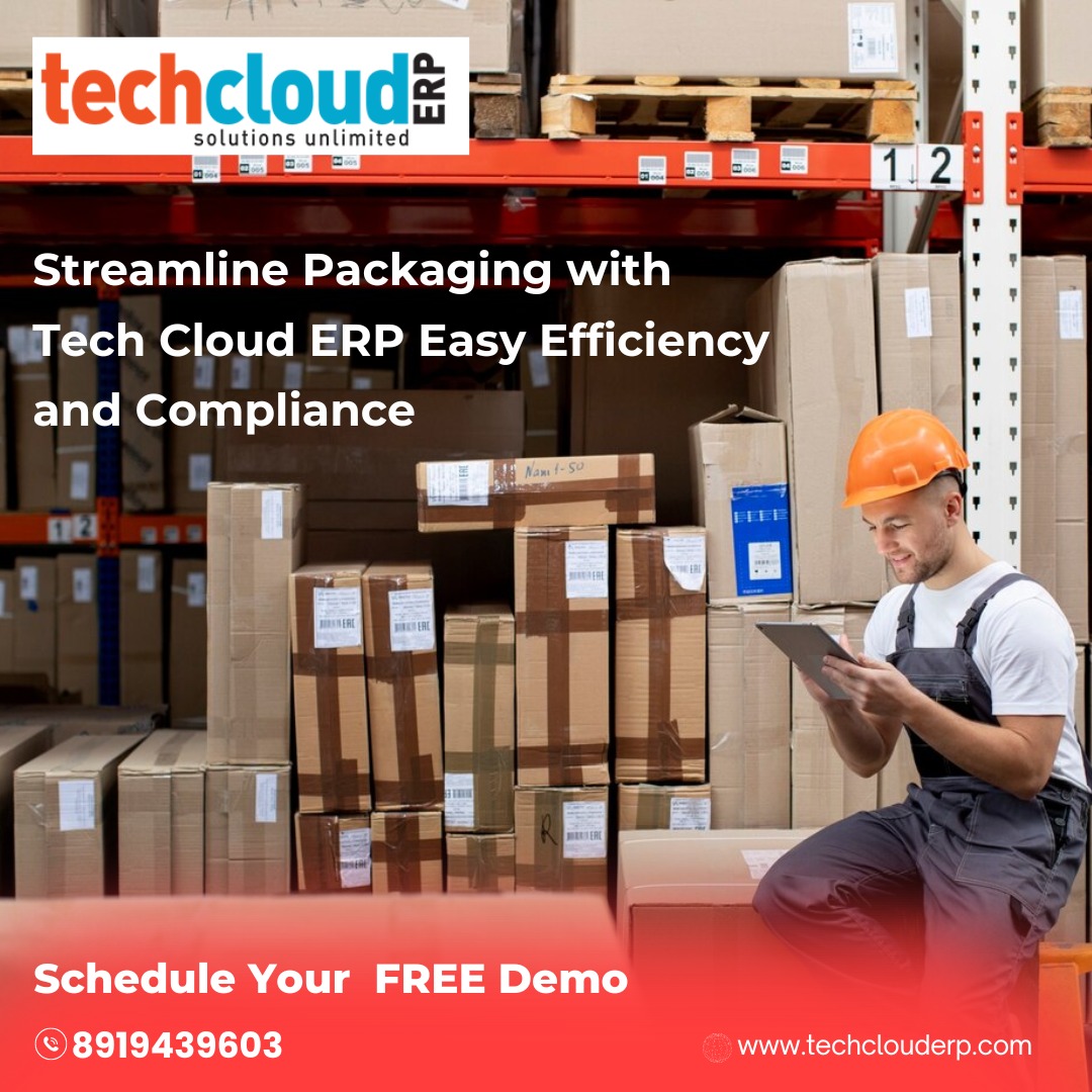 Tech Cloud ERP simplifies packaging tasks, making them easier to manage and ensuring that everything meets the required standards.
#techclouderp #BestERP #number1erp #erp #cloudsoftware #allinoneerp #ERP #clouderp #enterpriseresourceplanning #besterpininida 
#erpsolutions