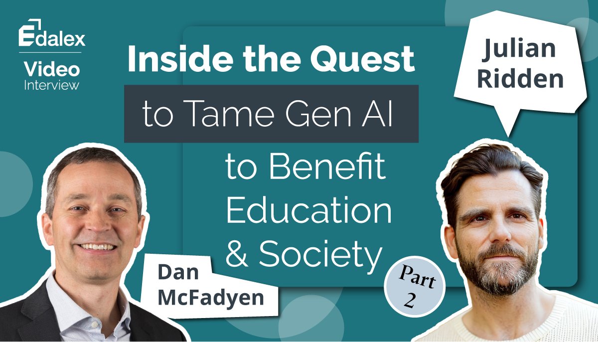 Join Dan McFadyen, Managing Director of Edalex & @eduridden, Head of Growth at @quizizz , in Part 2 of their conversation as they explore AI's impact on education. Access the full interview here: edalex.com/video-intervie…

#edtech #GenAI #futureofeducation #artificialintelligence