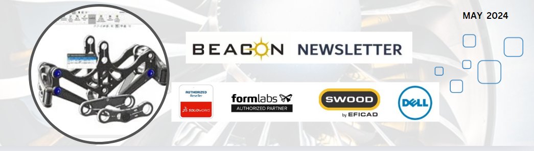 Discover the latest insights on #SOLIDWORKS and @formlabs in BEACON's MAY 2024 edition! Check expert tips, tutorials, compelling case studies, exciting job opportunities, engaging on-demand webinars, videos, upcoming #events. Newsletter -mailchi.mp/01f4cf004f41/b… @BEACON_India