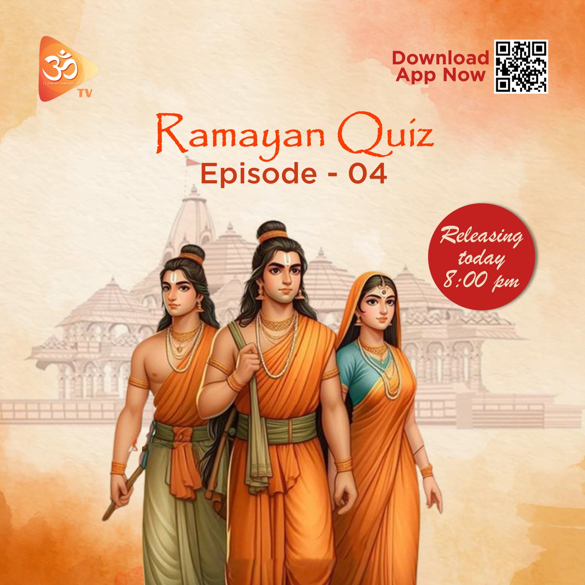 Episode-4 of the Ramayan Quiz! 📜✨
Today Be Ready at 8PM To Watch Ramayan Quiz EP4.

Download the OMTV App Now to Watch Latest Shows 🕉🚩

#WatchNow #RamayanaQuiz #OMTV #ramayana #newshow #Ram #KnowTheTruth #indianhistory #kidsfun