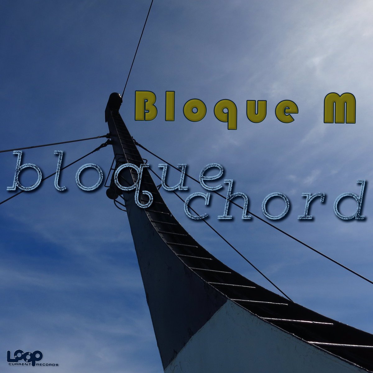 #BloqueChord

#TECHNO #TECHNOMUSIC

#BloqueM @BloqueMetro 

#LoopCurrentRecords @LoopCurrentRec 

music.apple.com/us/album/bloqu…