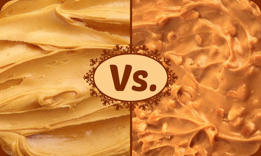 Creamy or Chunky peanut butter?