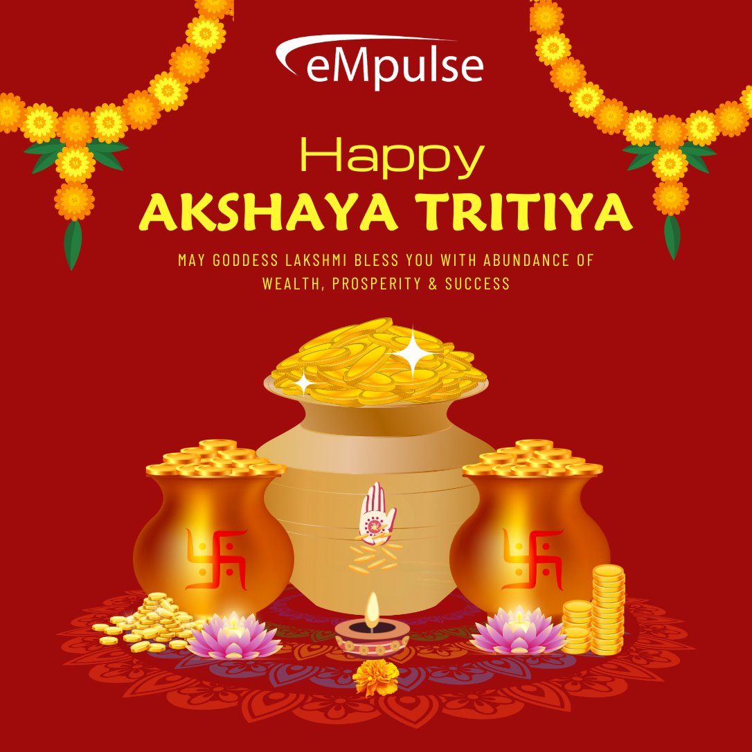 May Goddess Lakshmi bless you with abundance of wealth, prosperity & success. Happy Akshay Tritiya

#Empulse #empulseglobal #itcompanyindia #itservices #happyakshaytritiya #Godblessings #maalakshmipuja #FestivalOfWealth #FestivalOfProsperity #abundanceofsuccess