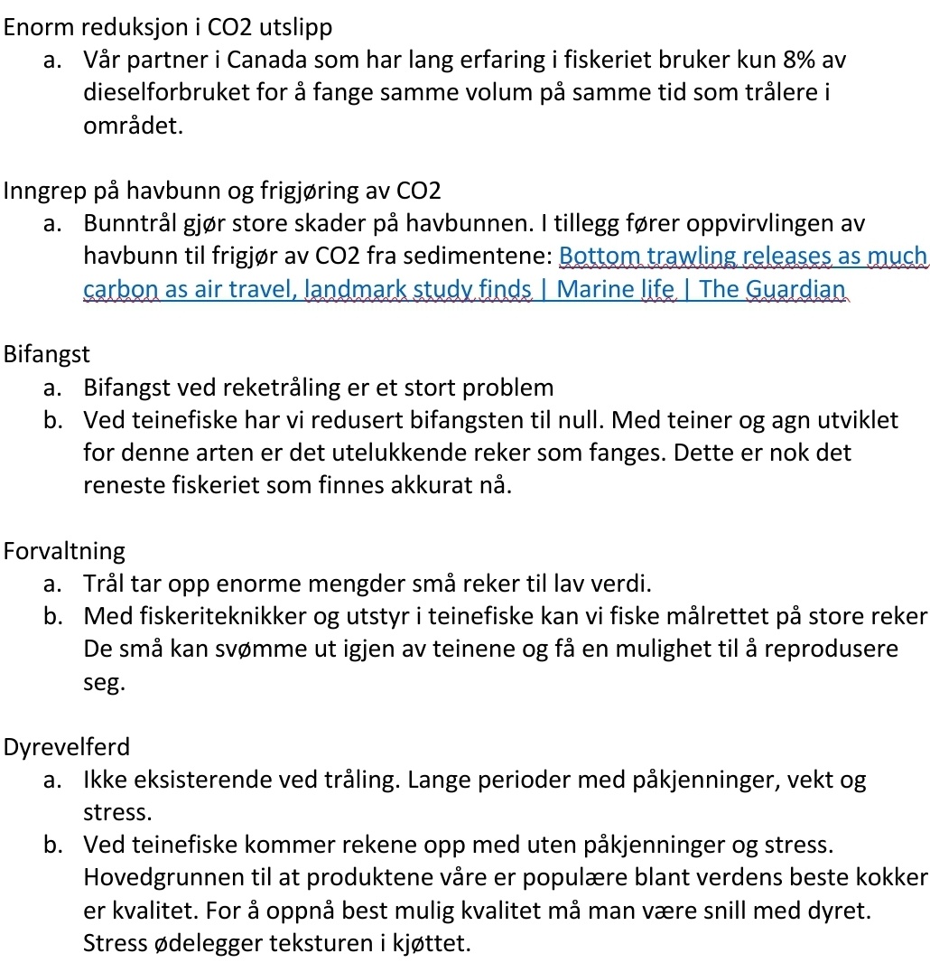 Teinefangete reker fra norskekysten, hva tenker forsamlingen om det? @Naturvern jobber nå med interesserte fiskere og lokalsamfunn ved Oslofjorden og Indre Skagerrak for å få på plass alternativer til #bunntråling.
Interessert i å delta, eller støtte testfisket, ta kontakt!