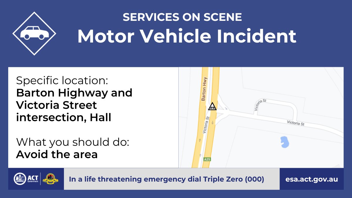 Motor Vehicle Incident - Barton Highway, Hall A motor vehicle incident has occured at the intersection of the Barton Highway and Victoria street in Hall. ACT Ambulance Service, ACT Fire & Rescue and ACT Policing are in attendance. One... esa.act.gov.au/node/6177