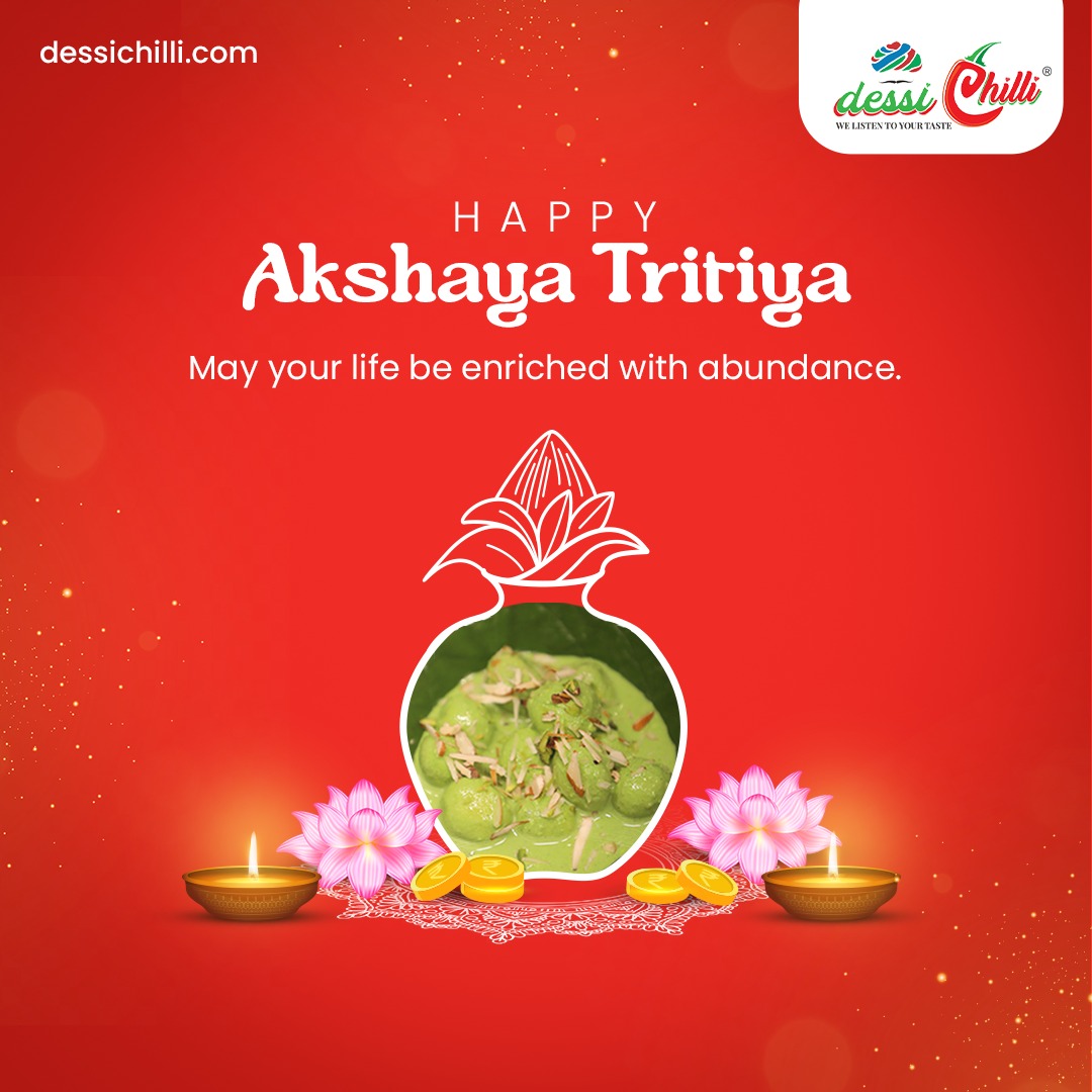 May this day bless you with the sweet taste of success and abundance. 💫

Happy Akshaya Tritiya! 🕉️

#AkshayaTritiya #DessiChilli #familyrestaurant #eatwithlove #tasteofdessichilli #businessoninstagram #deliciousdishes