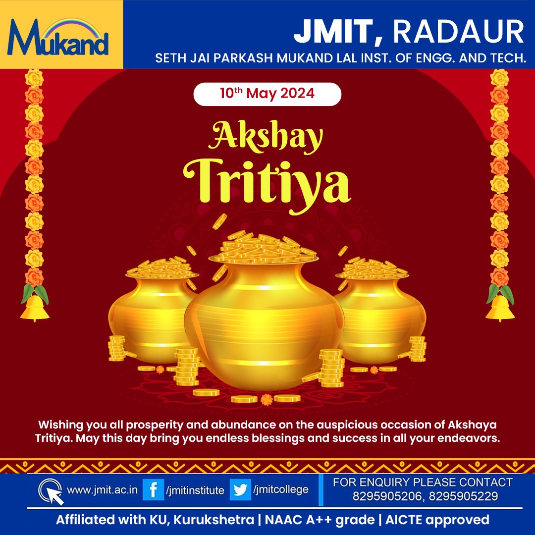 On the auspicious occasion of Akshay Tritiya, may prosperity and success shine upon you like never before.

Happy Akshay Tritiya.🌟💰

.

.

.

#akshaytritiya #akshaytrutiya #happyakshaytritiya #marathi #traditional #marathifestival #indianfestival #jmit #jmitradaur