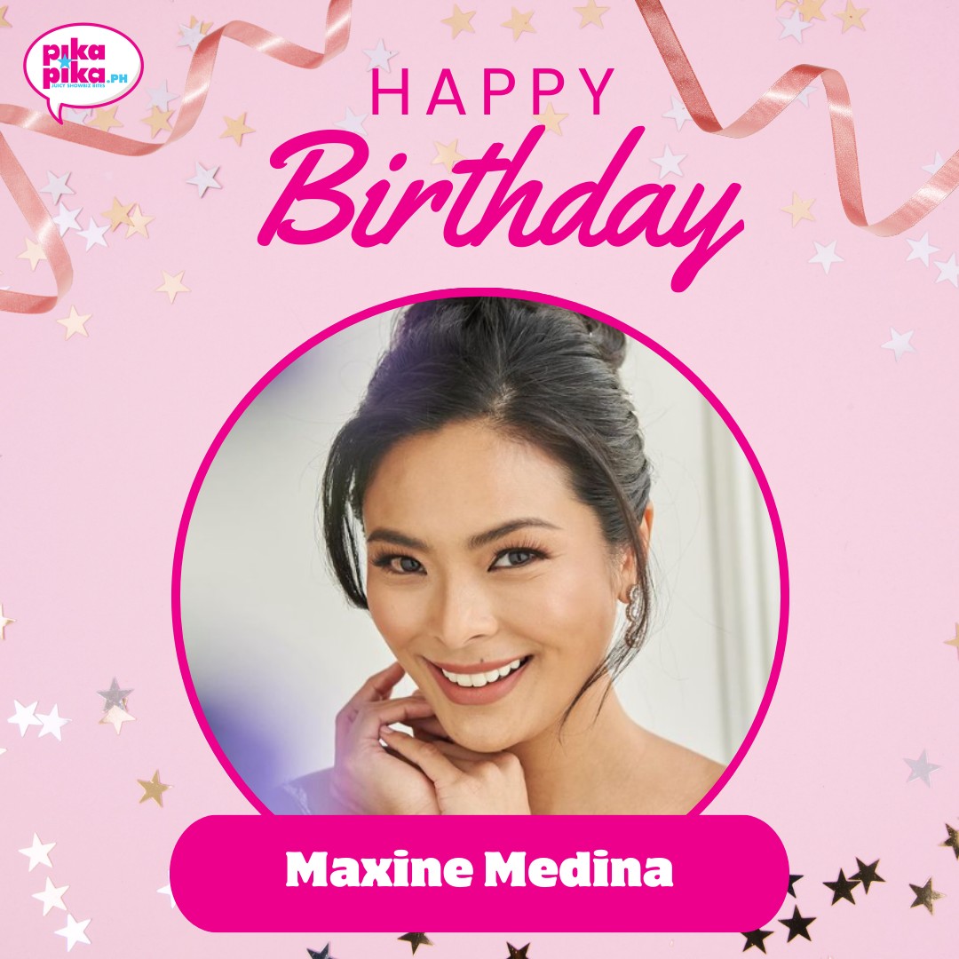 Happy birthday, Maxine Medina! May your special day be filled with love and cheers. 🥳🎂 #MaxineMedina #PikArtistDay