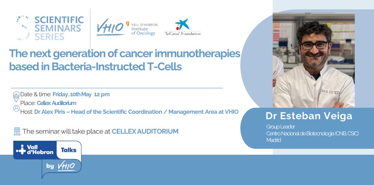 Today at 12 h ‼️ 📣 New VHIO- @CaixaResearch Scientific Seminar 🔹 The next generation of cancer immunotherapies based in Bacteria-Instructed T-Cells 👨‍🔬 Esteban Veiga, @CNB_CSIC 📍 Cellex Auditorium  Host: @piris_alejandro ➕ linke.to/EstebanVeigaVH…