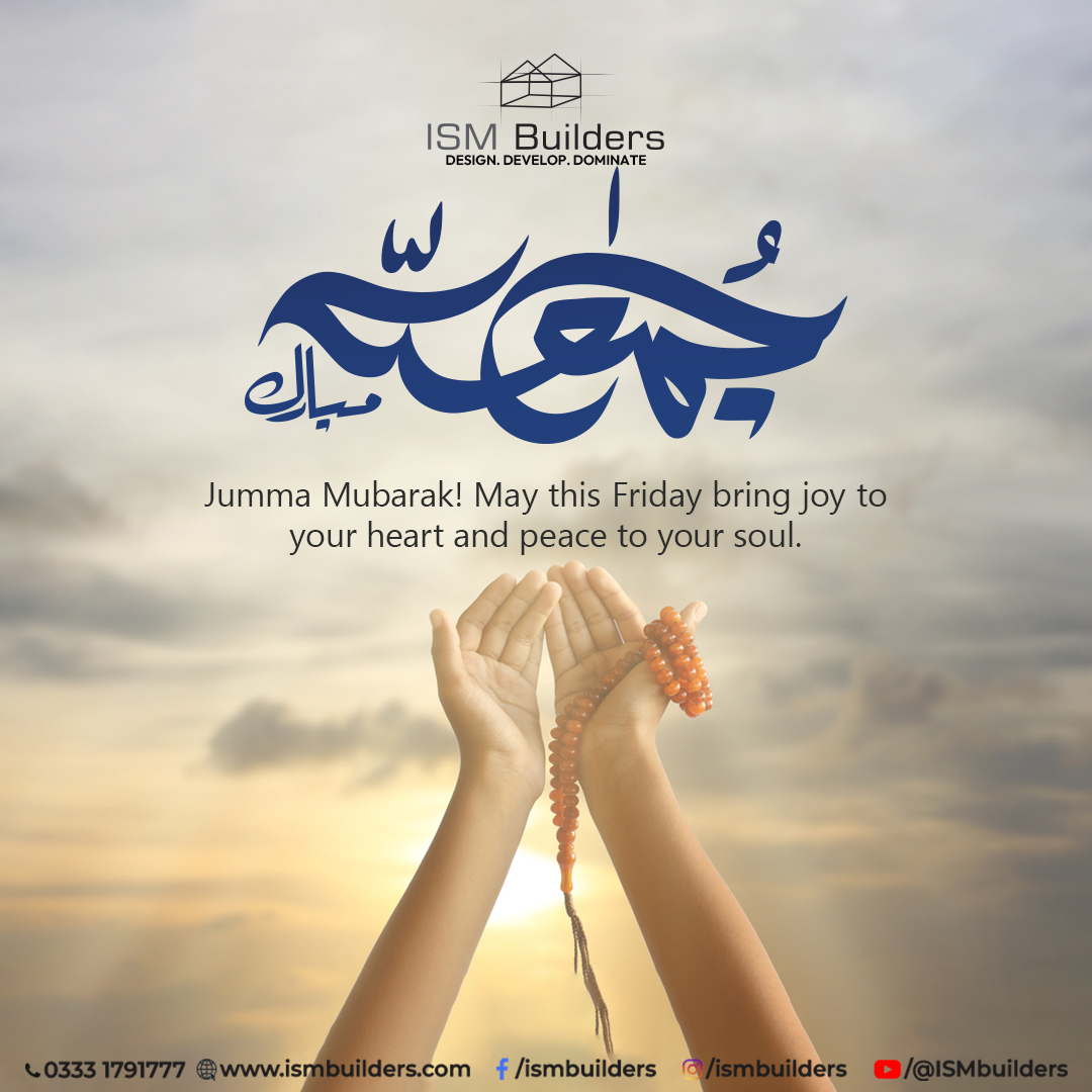 Jumma Mubarak! May this Friday bring joy to your heart and peace to your soul.

For More Information:
☎Contact: +92-333-1791777
🌎Website: ismbuilders.com

#JummaMubarak #BlessedFriday #FridayBlessings #IslamicValues #TalhaHeights2 #CommercialCentre #ISMBuilders