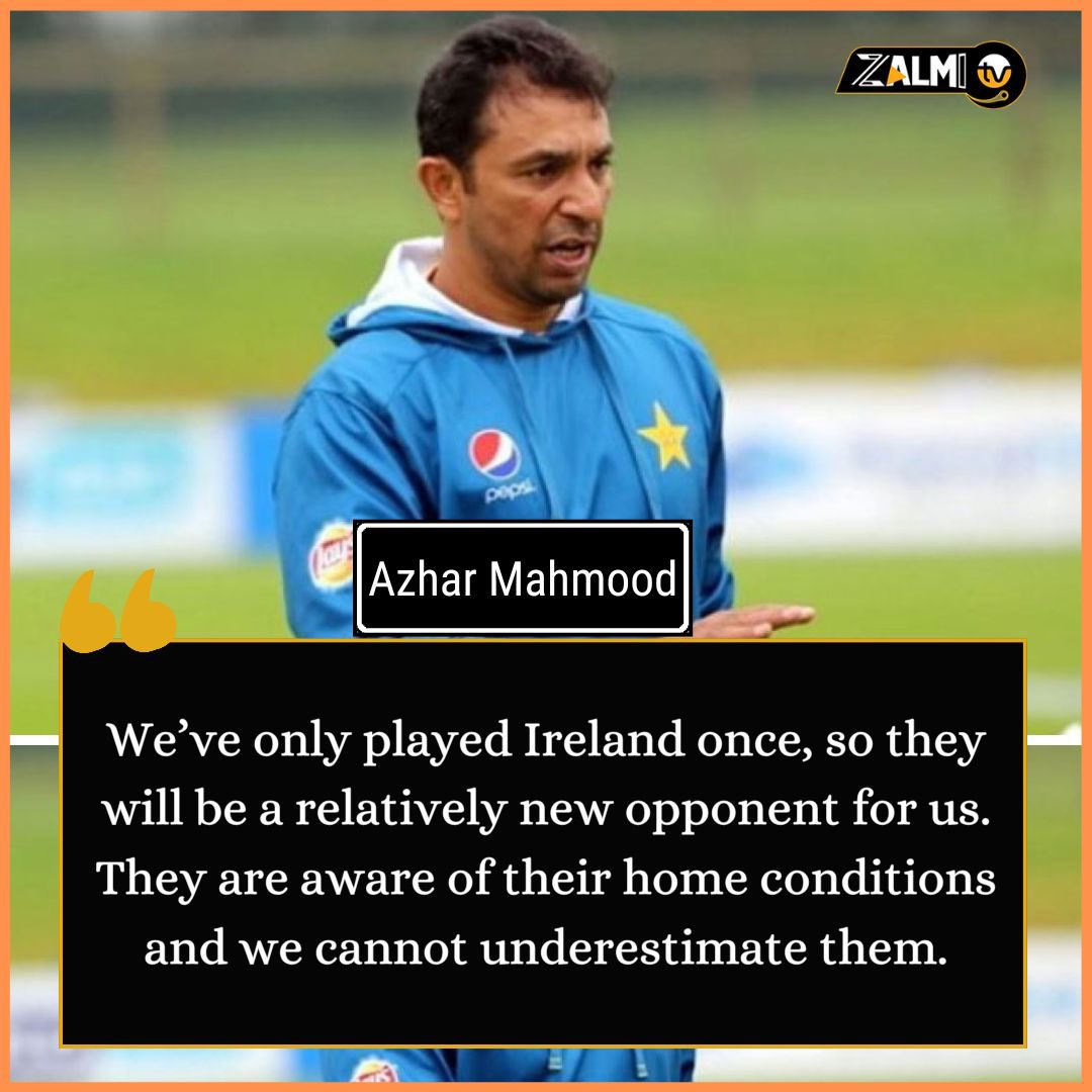 Azhar Mahmood stresses not underestimating Ireland in the T20I series led by Babar Azam. #IREvsPAK #BabarAzam #AzharMahmood #ZalmiTV
