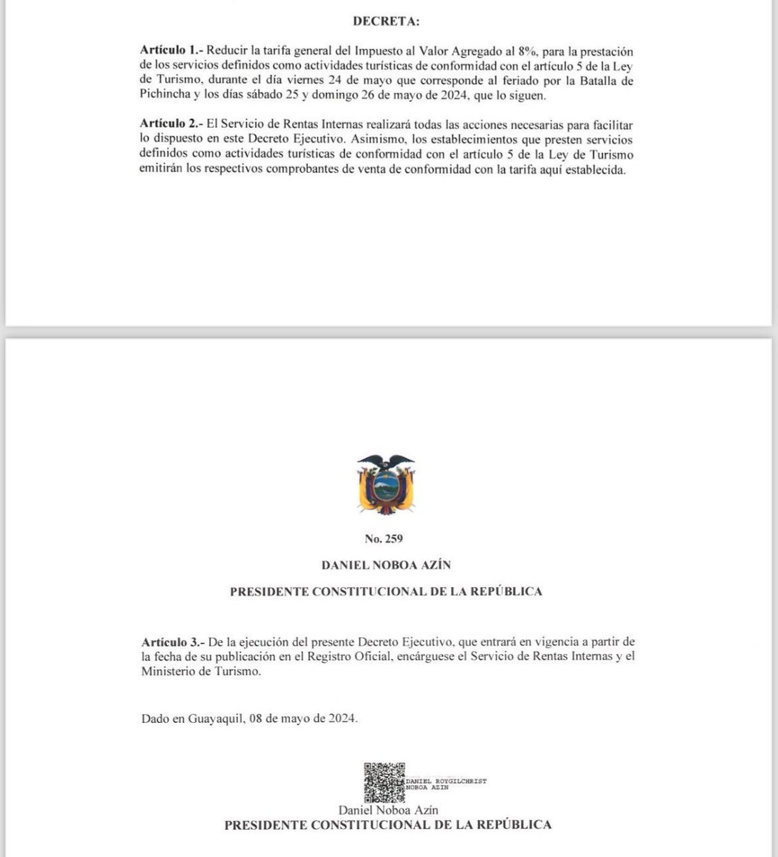 #URGENTE ¡DESDE CARONDELET LLEGAN LAS CORTINAS DE HUMO! Mediante decreto 259, Noboa redujo la tarifa del IVA al 8%, para los servicios turísticos, durante el día viernes 24 de mayo por feriado por la Batalla de Pichincha y los días sábado 25 y domingo 26 de mayo de 2025