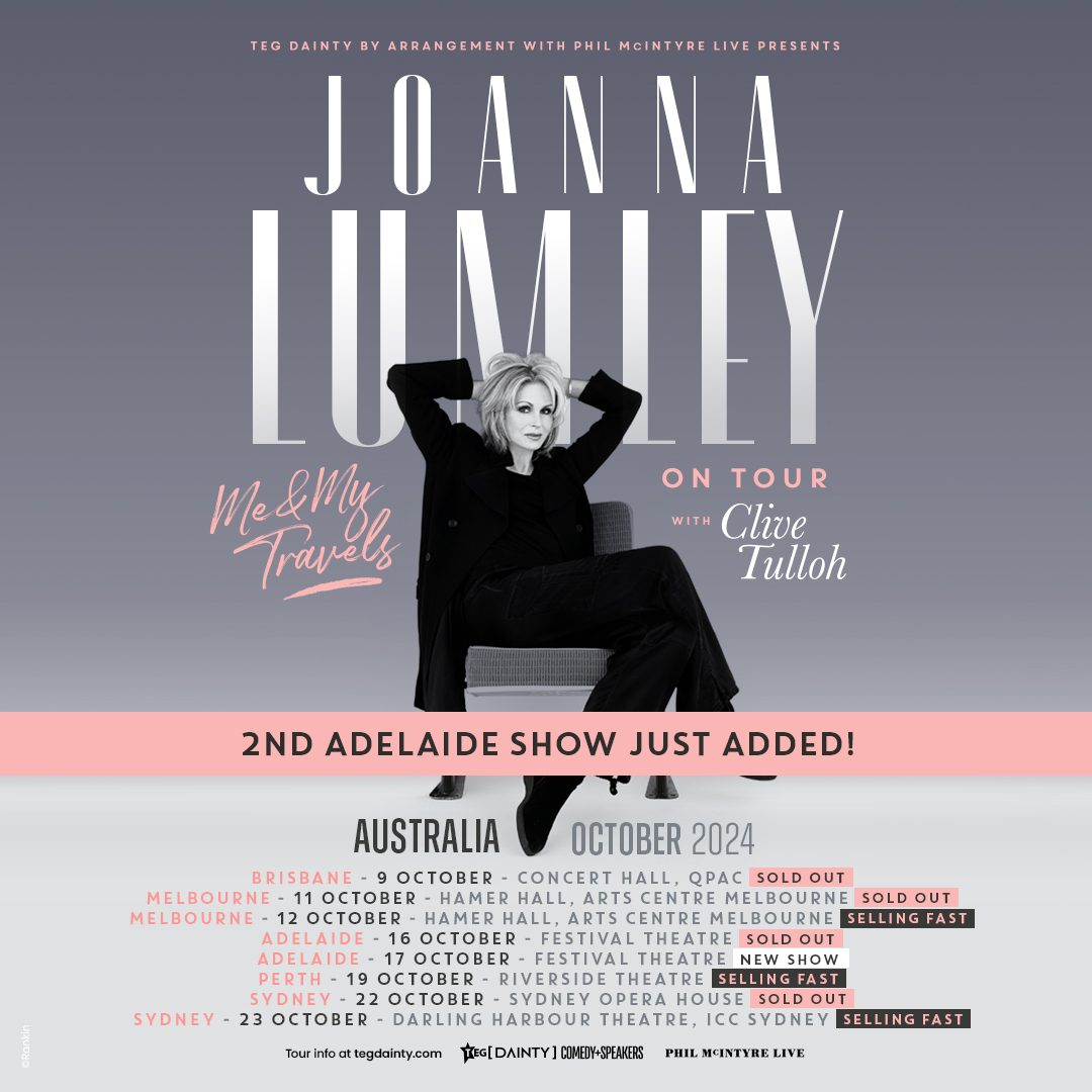 Due to overwhelming demand, a second Adelaide show has been added for the legendary Joanna Lumley! 🎙️ Don’t miss your chance to spend an evening with one of the world’s greatest entertainers - secure your tickets via bit.ly/JLumley24 🎟️