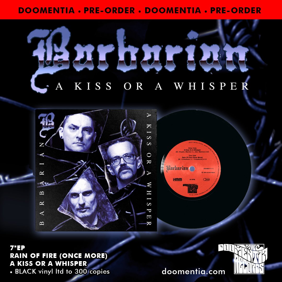 +++ PRE-ORDER +++ 7' EP BARBARIAN - 'A Kiss of a Whisper' Order on doomentia.com - BLACK VINYL ltd to 300 copies - Release and shipping date: 15th May 2024 #barbarian #thrashmetal #speedmetal #blackmetal #punk #vinyl #vinylrecords #vinylcollector #doomentia #vinyls