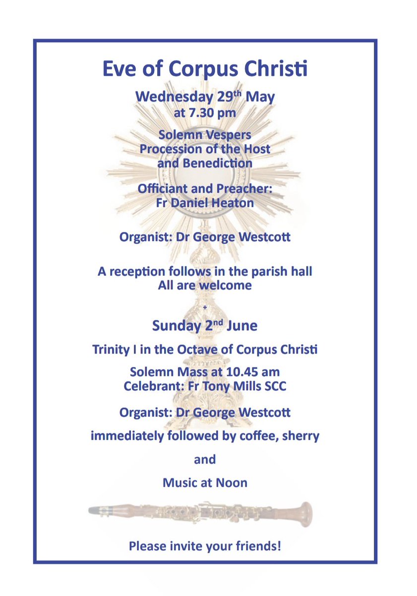 Wednesday 29th May at 7.30 pm: Solemn Vespers, Procession of the Host and Benediction Sunday 2nd June at 10.45 am: Solemn Mass in the Octave, followed by a short mid-day concert. There's plenty of on-street parking and a warm welcome is assured. S. Chad's BD8 9DE