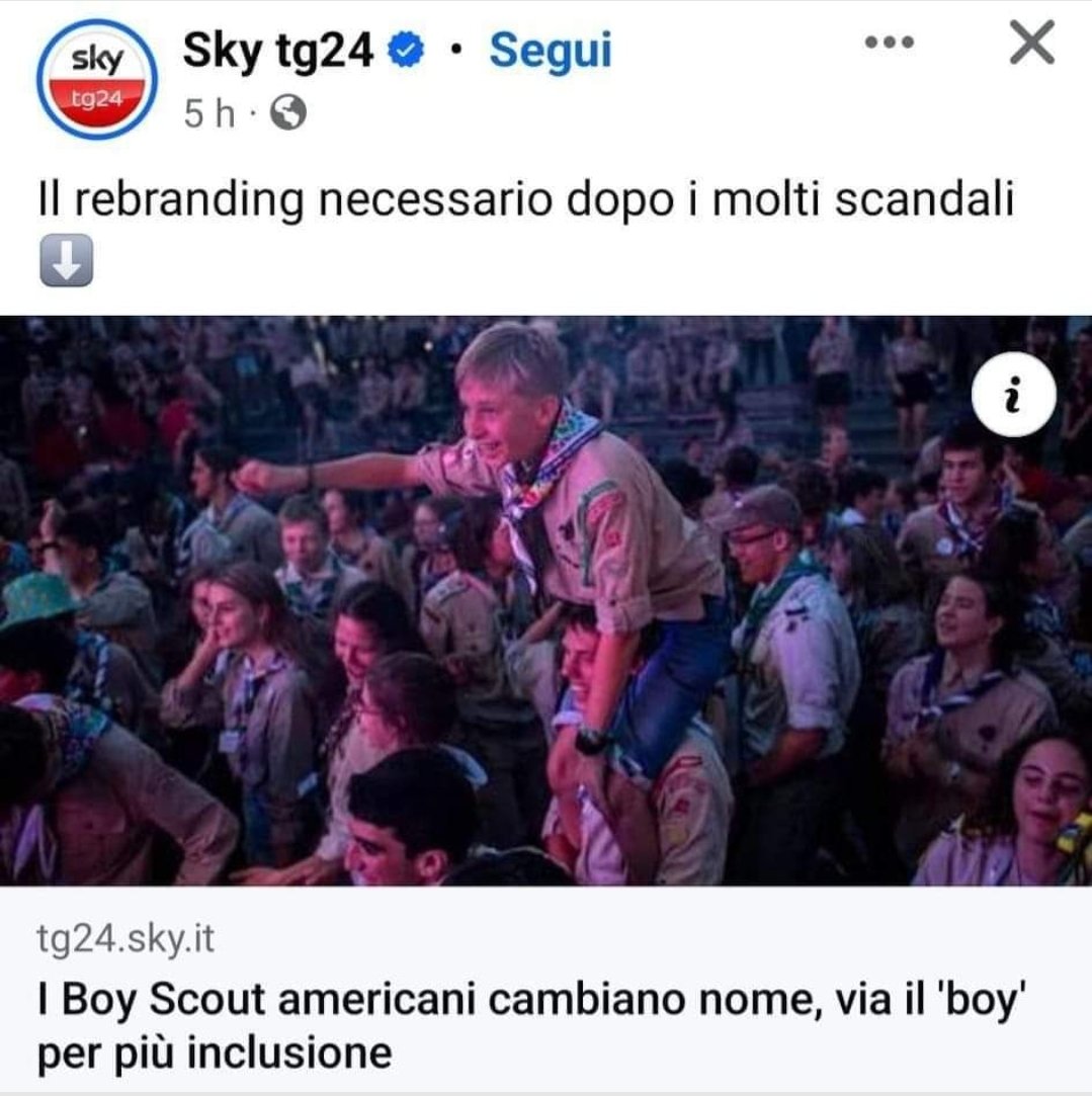 I 'boy scout' USA eliminano la parola 'boy' dal nome per essere più inclusivi: si chiameranno #ScoutingAmerica L'ossessione #Gender porta a non saper più distinguere un maschio da una femmina. Ma andate a farvi benedire