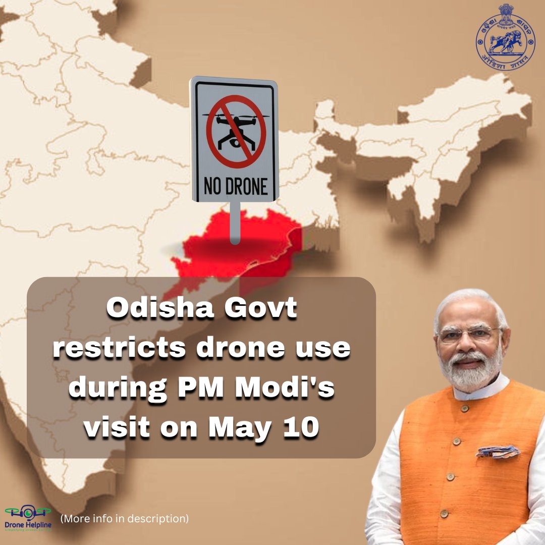 🚫 Odisha Police instructs no-drone zones for PM's visit. 📅 Modi's 2-day visit on May 10. 📹 Previous drone use raises VVIP security concerns. source: t.ly/W32gb #drone #security #noflyzone #droneban @IPR_Odisha | @CMO_Odisha | @mygovindia | @narendramodi