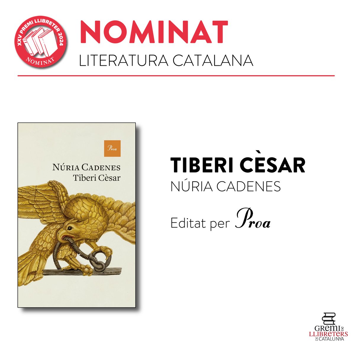 🔴NOMINAT AL XXV #PremiLlibreter. LITERATURA CATALANA. 📕'Tiberi Cèsar', 🖋️Núria Cadenes @ncadenes 📚Editat per @Ed_proa #llibreries