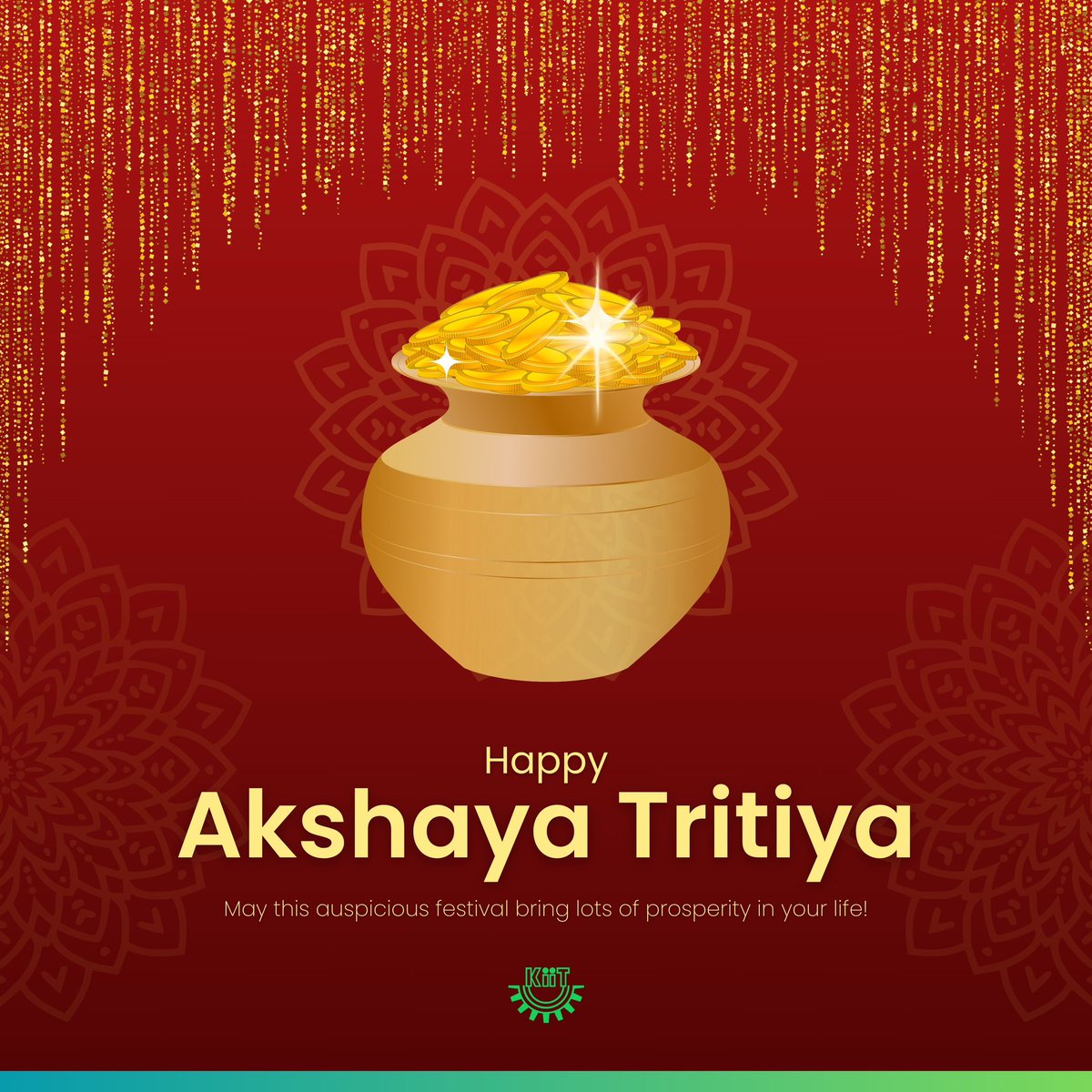 Wishing you a joyful Akshaya Tritiya from #KIIT! May this auspicious day herald prosperity, success, and abundance in your life.