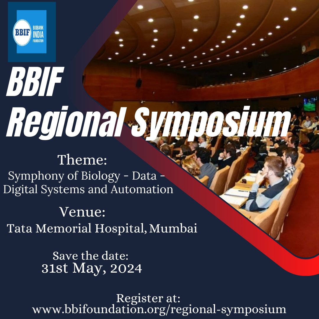 Welcome to BBIF Regional Symposium to be held at Mumbai, India on 31st May, 2024. Register now at: bbifoundation.org/regional-sympo…
#regional #symposium #Mumbai #biobank #conference #registernow