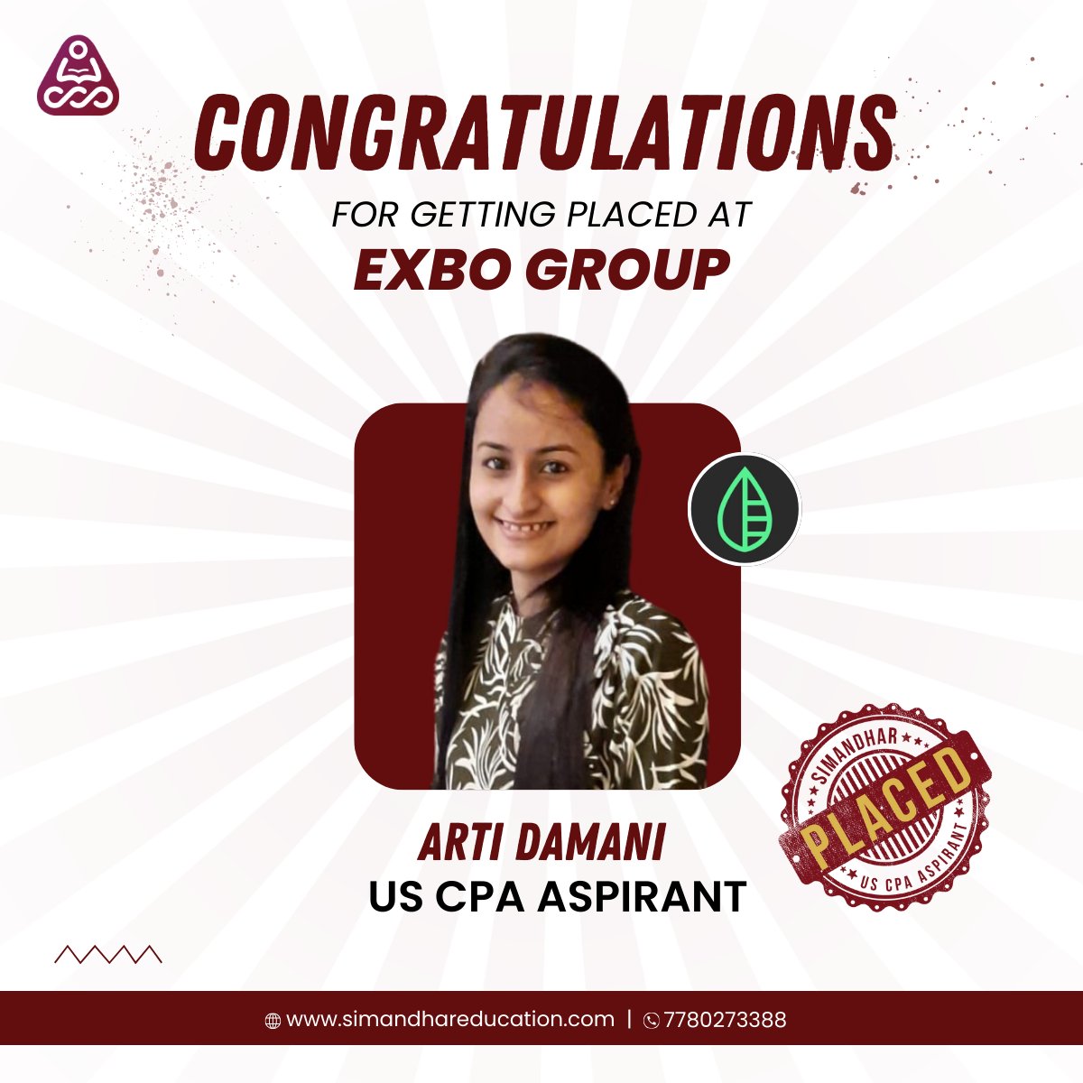 #Congratulations to our US CPA aspirant, Arti Damani, on joining EXBO Group as an Associate.

Here's to a wonderful beginning, Arti!

#ThinkCPAThinkSimandhar #USCPA #ExboGroup #SeniorAssociate #Placement #Achievement #NewRole #Success #AccountingJobs