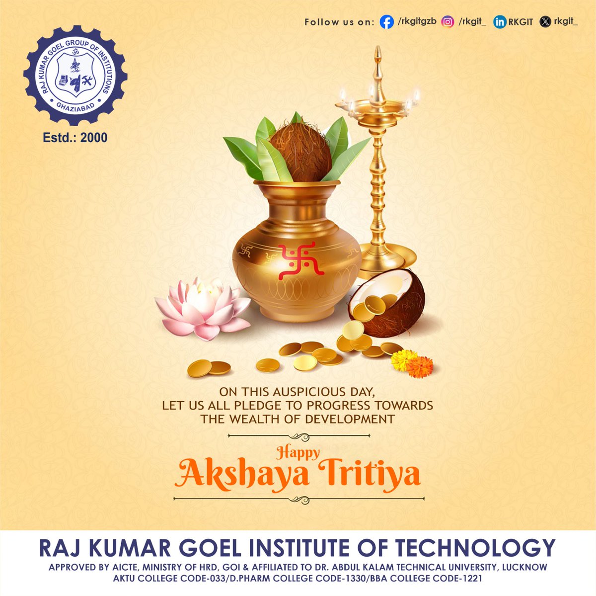 May the divine blessings of Lord Vishnu fill your life with abundance and happiness on Akshaya Tritiya and always. Happy Akshaya Tritiya!
#AkshayaTritiya #akshayatritiya2024 #rkgit #india #topbtechinstitute #BestEngineeringCollege #topplacementcollege #EngineeringInstitute