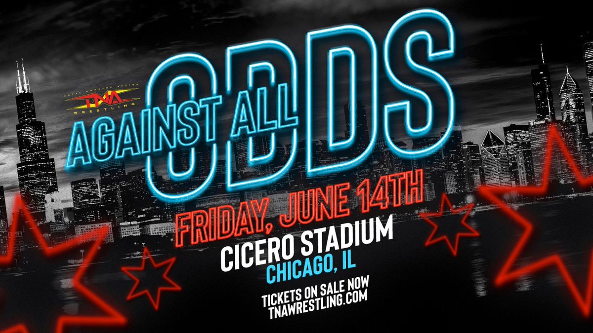 TNA Wrestling makes its return to the Chicago area on Friday & Saturday, June 14-15, for back-to-back nights of action-packed pro wrestling at Cicero Stadium. Against All Odds: eventbrite.com/e/tna-wrestlin… #TNAiMPACT: eventbrite.com/e/tna-presents…