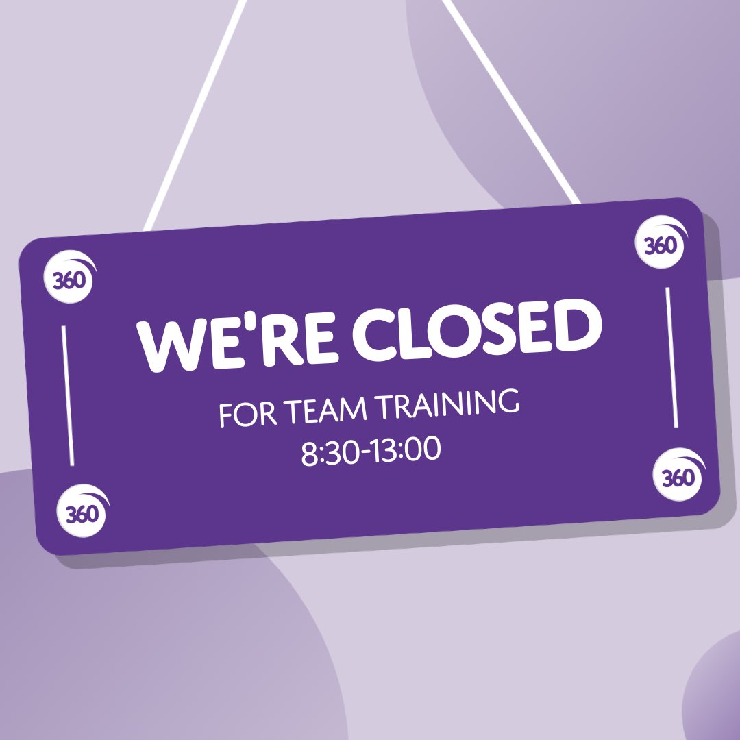 We are closed this morning for team training. If you need us, call and leave a message or email help@360accountants.co.uk and we’ll get back to you on our return 💜
