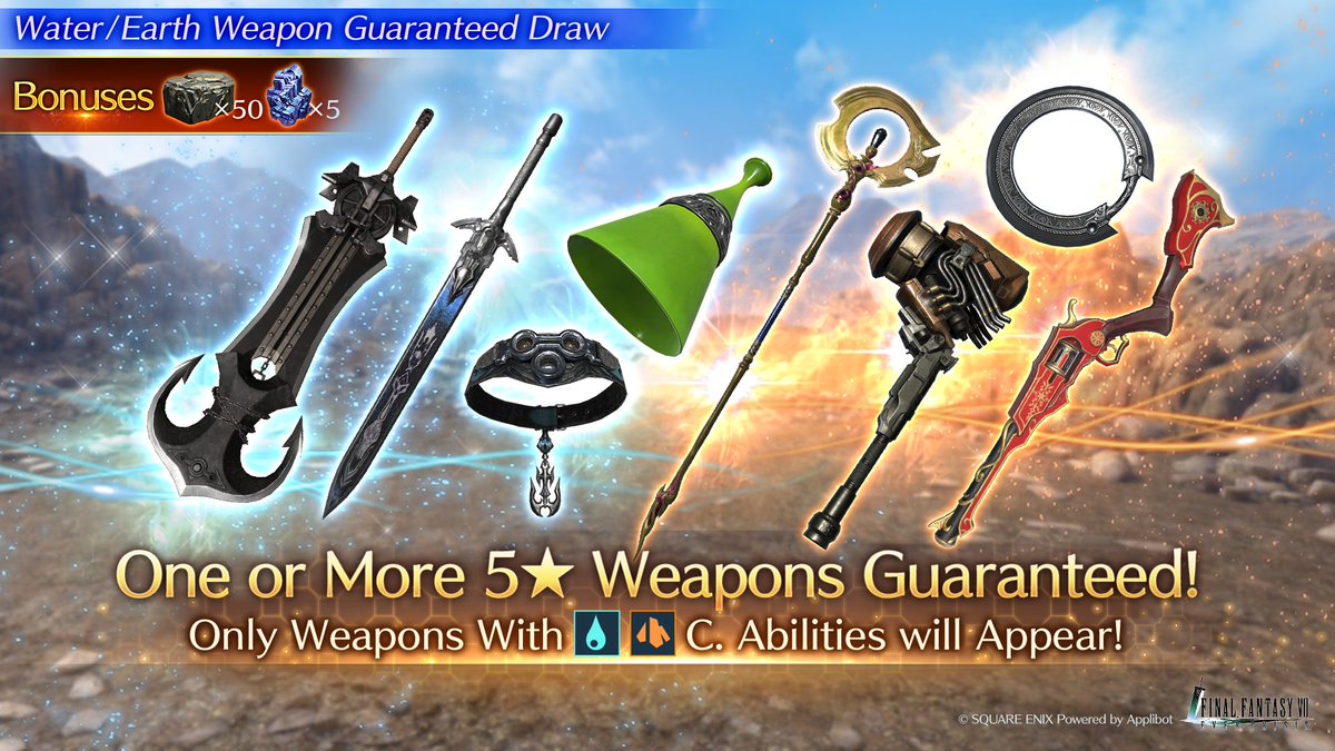 Water/Earth Weapon Guaranteed Draw On Now Only weapons with Water or Earth C. Abilities will appear, with one or more 5★ weapons guaranteed! Get Mythril Ore x5 and Grindstone Chunk x50 as a bonus! #FF7EC #FF7EverCrisis