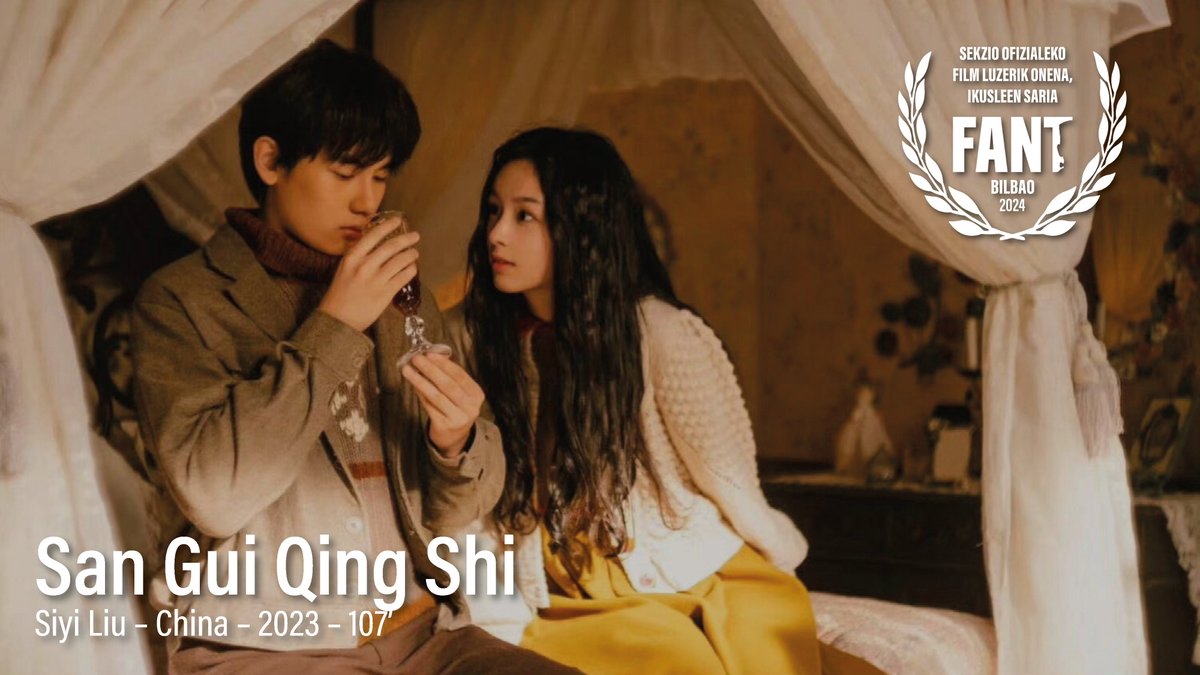 ✨ Palmaresa / Palmarés ✨ #FANT30 ✦ Sail Ofizialeko film luzerik onena, ikusleen saria ✦ Premio del público al mejor largometraje de Sección Oficial ✦ Audience Award to the best feature film Official Selection 🏆 San Gui Qing Shi – Siyi Liu