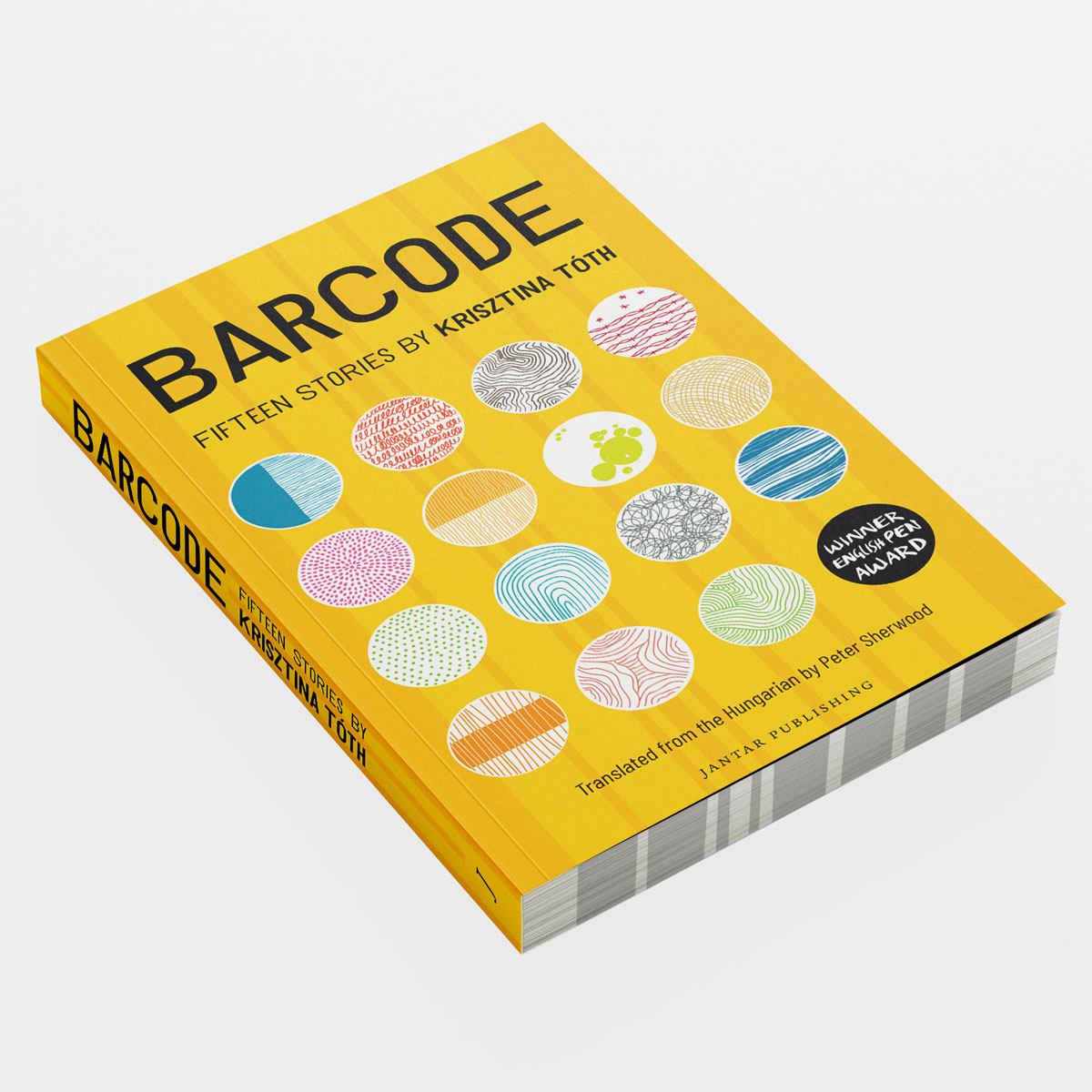 BARCODE By Krisztin Tóth Translated by Peter Sherwood 2024 EBRD Prize FINALIST 2024 Republic of Consciousness Prize Longlist 2024 Warwick Prize for Women in Translation Finalist 2022 English PEN Award Ebook now available amazon.com/Barcode-Kriszt…