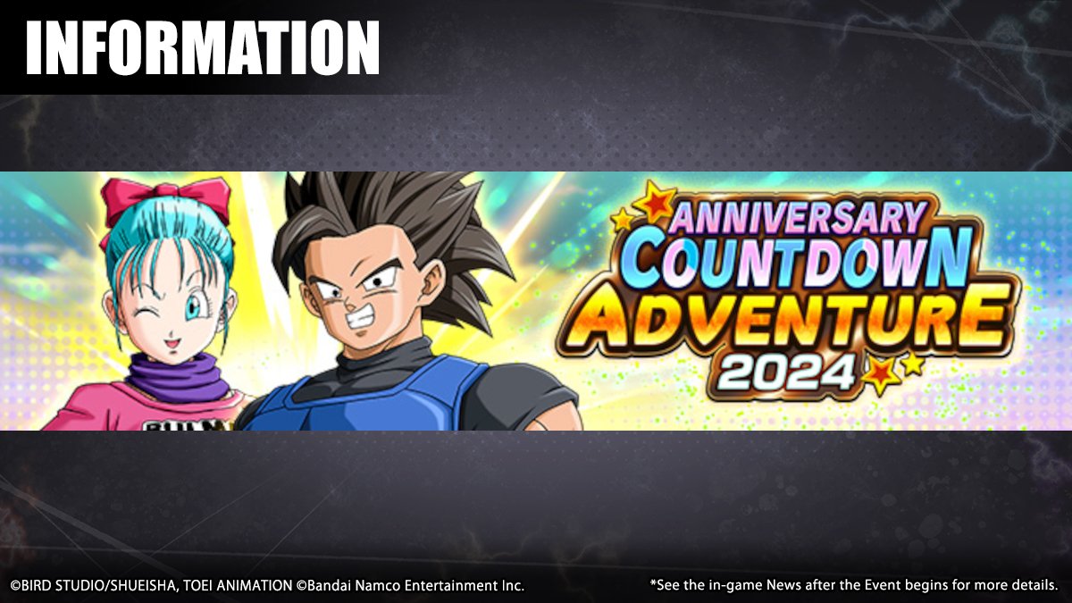 ['Anniversary Countdown Adventure 2024' Is Here!] Get Roll Cakes from Adventures to complete Missions each season! Get a special new Title and Anniversary Countdown Medals by clearing the Missions! #DBLegends #Dragonball