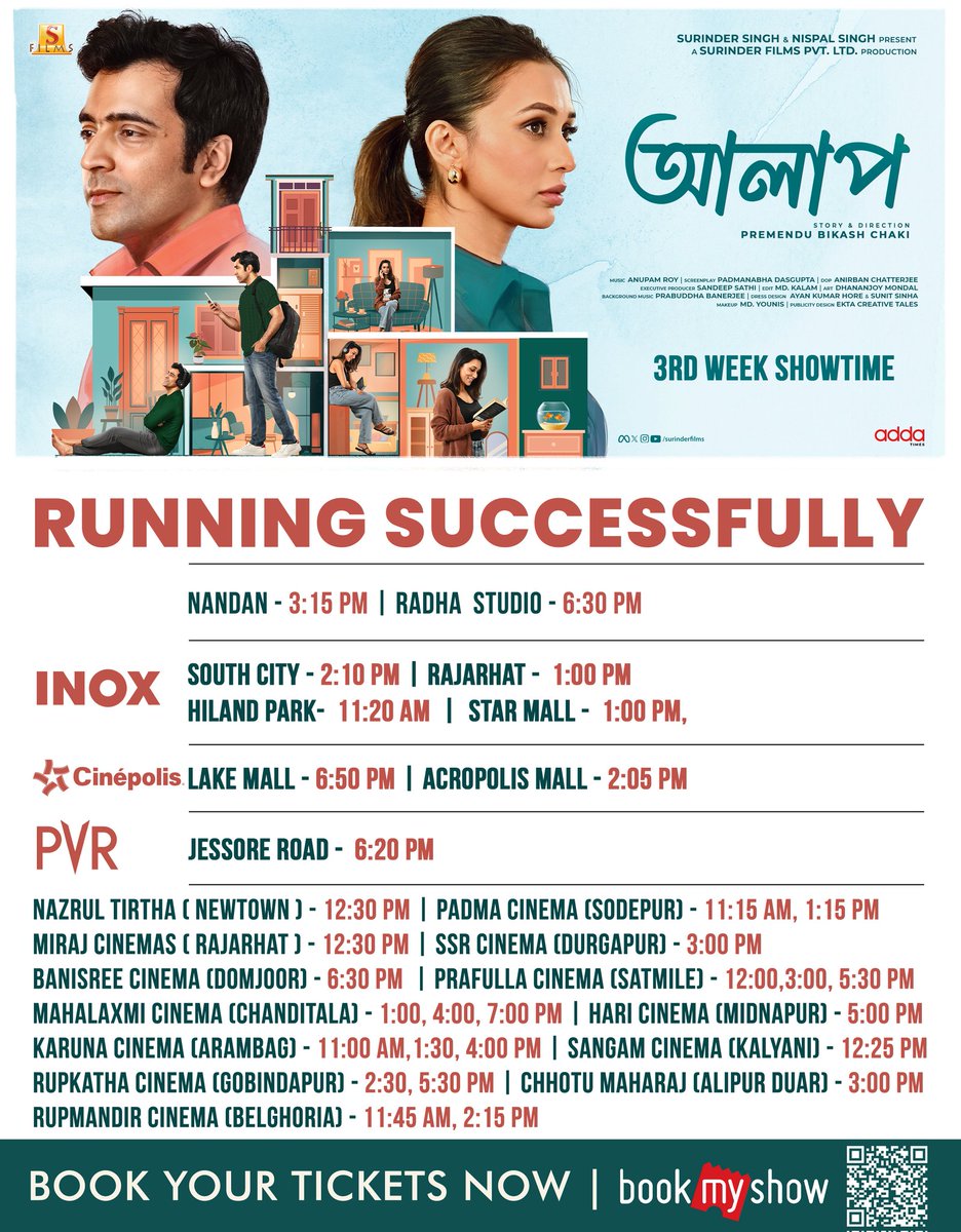 #Alaap ENTERS INTO 3rd WEEK... now playing at 22 Cinemas [-66.67%] and 31 shows [-64.37%]...
#AlaapRunningSuccessfully 

Book your tickets now 🔗 in.bookmyshow.com/movies/alaap-b…

#AbirChatterjee #MimiChakraborty #SwastikaDutta #KinjalNanda #PremenduBikashChaki #SurinderFilms #SF2024